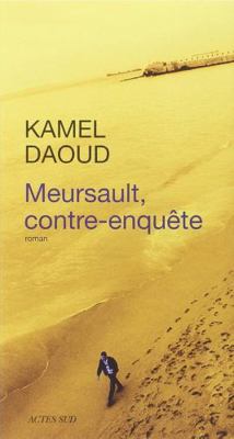 Meursault, Contre-Enquete [French] 2330033729 Book Cover