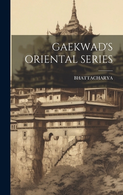 Gaekwad's Oriental Series [Sanskrit] 1020804491 Book Cover