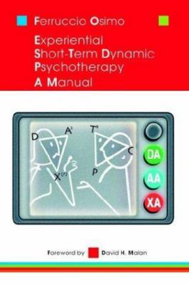 Experiential Short-Term Dynamic Psychotherapy: ... 141073787X Book Cover