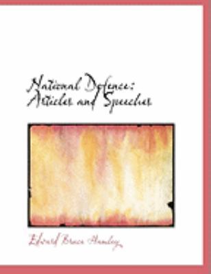 National Defence: Articles and Speeches (Large ... [Large Print] 0554848988 Book Cover