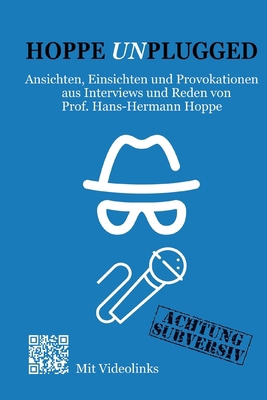 Hoppe Unplugged: Ansichten, Einsichten und Prov... [German] 3347283856 Book Cover