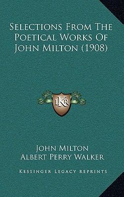 Selections From The Poetical Works Of John Milt... 1167303547 Book Cover