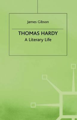 Thomas Hardy: A Literary Life 0333438302 Book Cover