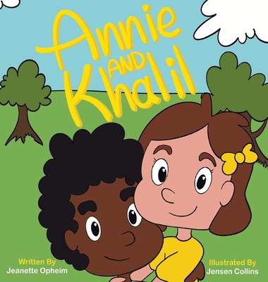 Annie and Khalil B09MDTHFYF Book Cover