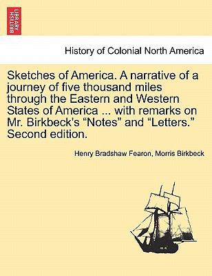 Sketches of America. a Narrative of a Journey o... 1241334072 Book Cover