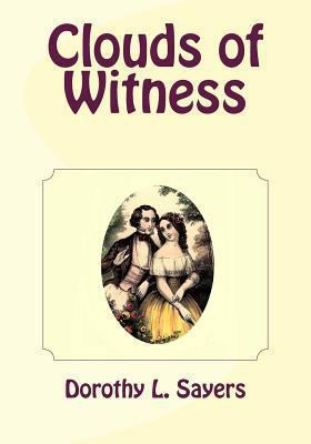 Clouds of Witness 1494869810 Book Cover