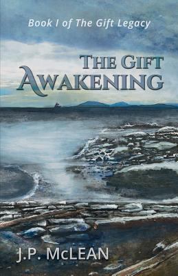The Gift: Awakening (The Gift Legacy) 099360045X Book Cover