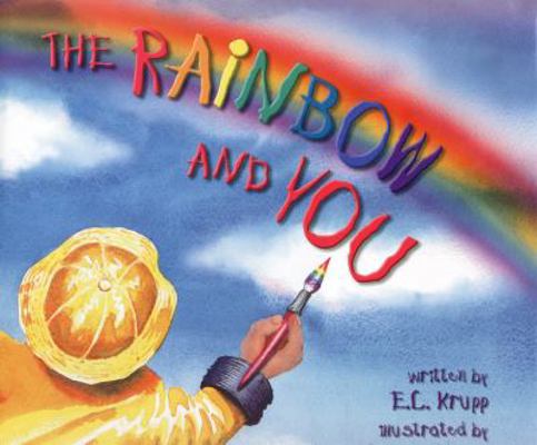 Rainbow and You 0688156010 Book Cover
