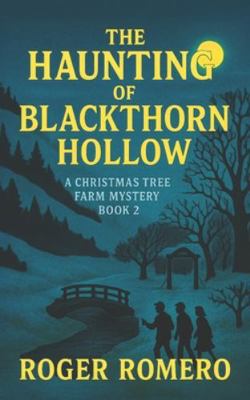 The Haunting of Blackthorn Hollow: A Christmas ... B0G2SC8G65 Book Cover