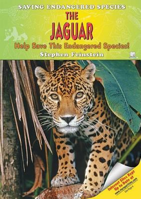 The Jaguar: Help Save This Endangered Species! 1598450654 Book Cover