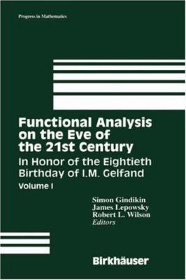 Functional Analysis on the Eve of the 21st Cent... 0817638601 Book Cover