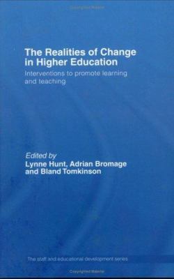 The Realities of Change in Higher Education: In... 0415385814 Book Cover