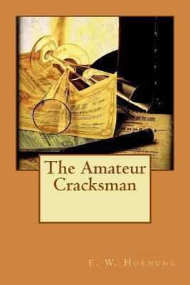The Amateur Cracksman 1536805742 Book Cover