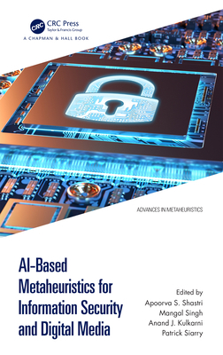 AI-Based Metaheuristics for Information Securit... 0367615428 Book Cover