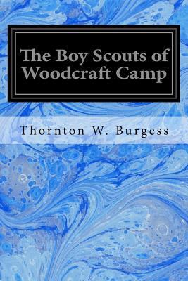 The Boy Scouts of Woodcraft Camp 1548272345 Book Cover