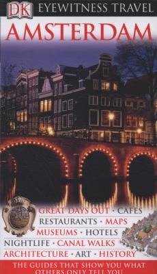 Amsterdam. Main Contributors, Robin Pascoe, Chr... 1405327995 Book Cover