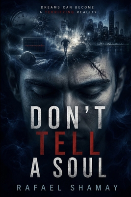 Don't Tell a Soul: A Gripping Psychological Thr... B0DMTQHNY6 Book Cover