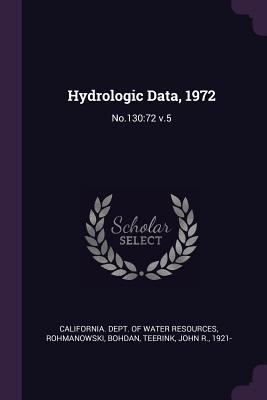 Hydrologic Data, 1972: No.130:72 v.5 1379035015 Book Cover