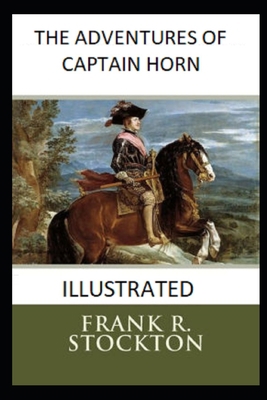 The Adventures of Captain Horn Illustrated            Book Cover