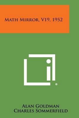 Math Mirror, V19, 1952 1258735423 Book Cover
