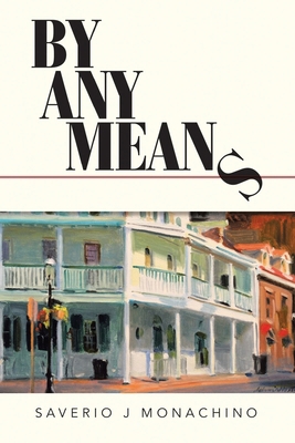 By Any Means 1962587037 Book Cover