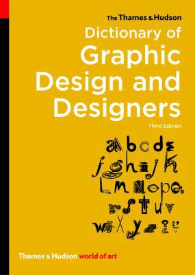 The Thames & Hudson Dictionary of Graphic Desig... 0500204136 Book Cover