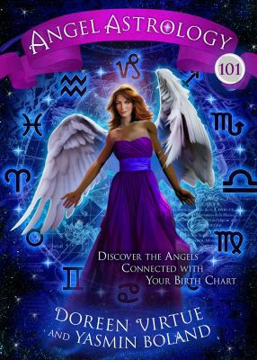 Angel Astrology 101: Discover the Angels Connec... 140194874X Book Cover