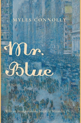 Mr. Blue 1944418962 Book Cover