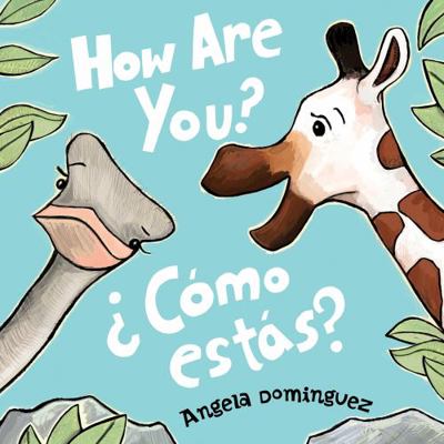 How Are You?/¿Cómo Estás? 125012686X Book Cover