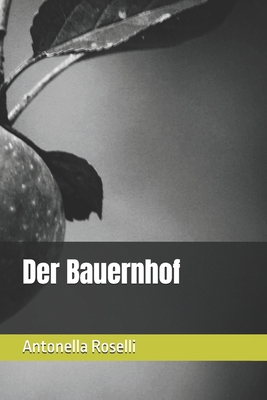 Der Bauernhof [German] B0DNWGG2CJ Book Cover