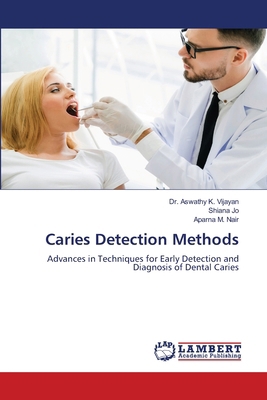 Caries Detection Methods 6208415136 Book Cover