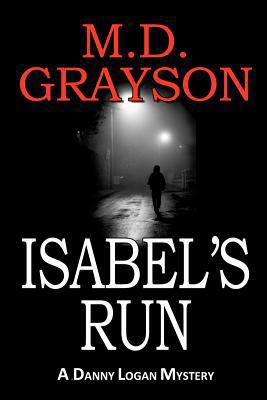 Isabel's Run 0984951865 Book Cover