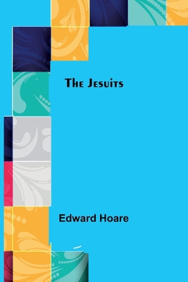 The Jesuits 9356318425 Book Cover