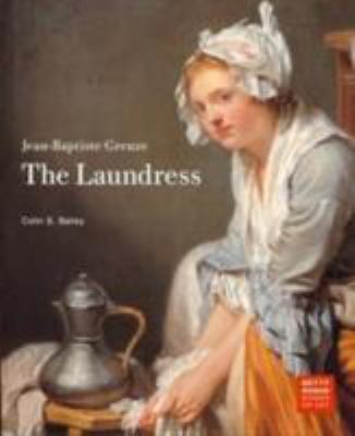 Jean-Baptiste Greuze: The Laundress 0892365641 Book Cover