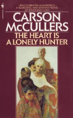 The Heart is a Lonely Hunter 0553269631 Book Cover