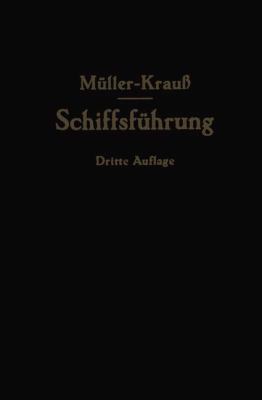 Handbuch Für Die Schiffsführung [German] 3642472486 Book Cover