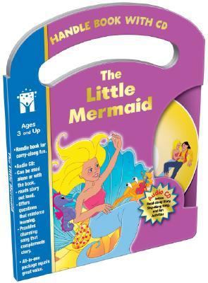 The Little Mermaid Handle Book [With CD] 1588457214 Book Cover