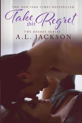 Take This Regret 1938404742 Book Cover