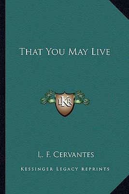 That You May Live 1163163279 Book Cover