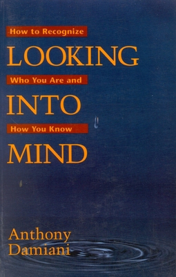 Looking Into Mind 0943914507 Book Cover