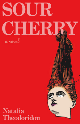 Sour Cherry 1963108191 Book Cover