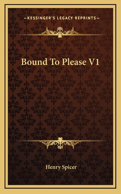 Bound to Please V1 1163686131 Book Cover