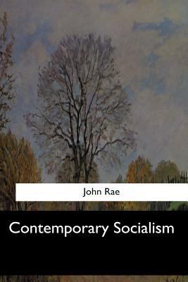 Contemporary Socialism 1546903984 Book Cover