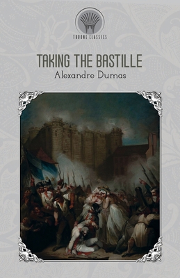 Taking The Bastille 935383631X Book Cover