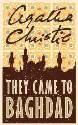 They Came to Baghdad 0007154933 Book Cover