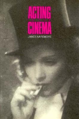 Acting in the Cinema 0520062280 Book Cover
