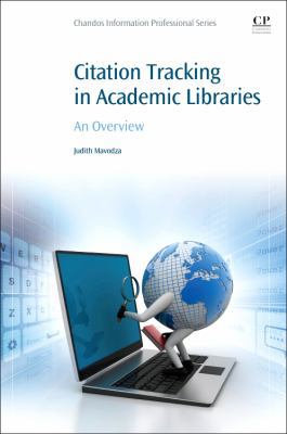 Citation Tracking in Academic Libraries: An Ove... 0081017596 Book Cover