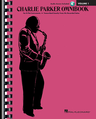 Charlie Parker Omnibook Volume 1 - B-Flat Instr... 1540037312 Book Cover