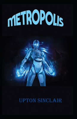 The Metropolis-Classic Original Edition(Annotated)            Book Cover