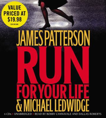 Run For Your Life Unabridged Cd Patterson Ledwidge B0082OO4XK Book Cover